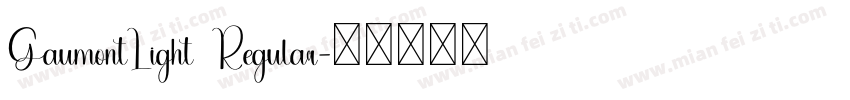 GaumontLight Regular字体转换
